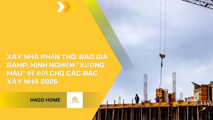 Xây nhà phần thô