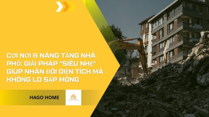 Cơi nới & Nâng tầng nhà phố