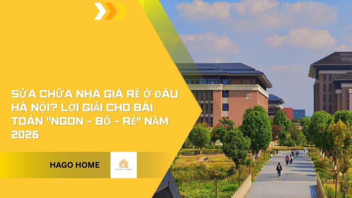 Sửa chữa nhà giá rẻ ở đâu Hà Nội?
