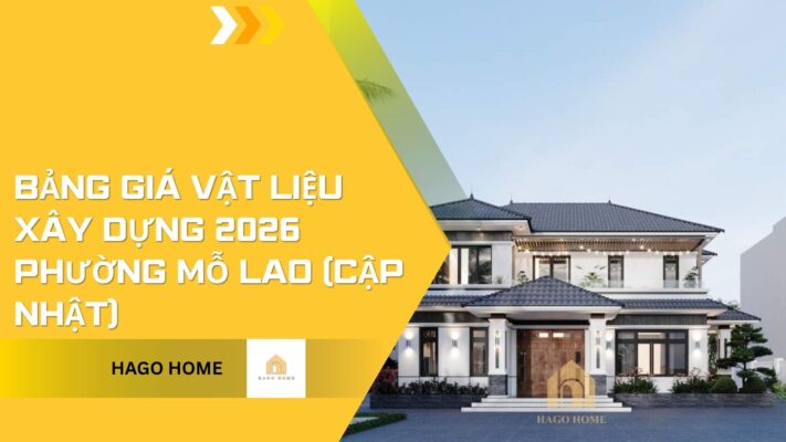 Bảng Giá Vật Liệu Xây Dựng 2026 Phường Mỗ Lao