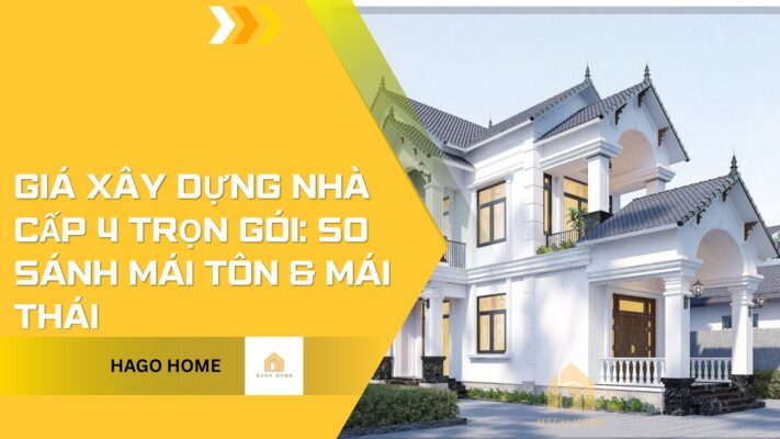 Giá Xây Dựng Nhà Cấp 4 Trọn Gói: So Sánh Mái Tôn & Mái Thái